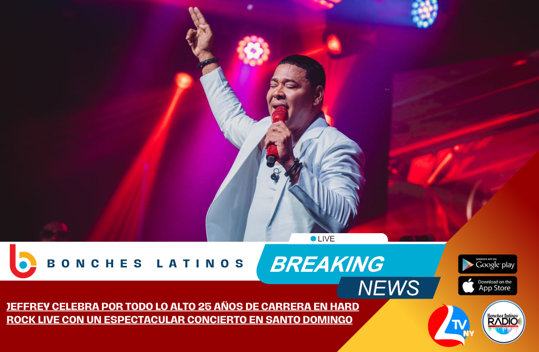 Jeffrey Celebra por todo lo alto 25 Años de carrera en Hard Rock Live con un Espectacular Concierto en Santo Domingo