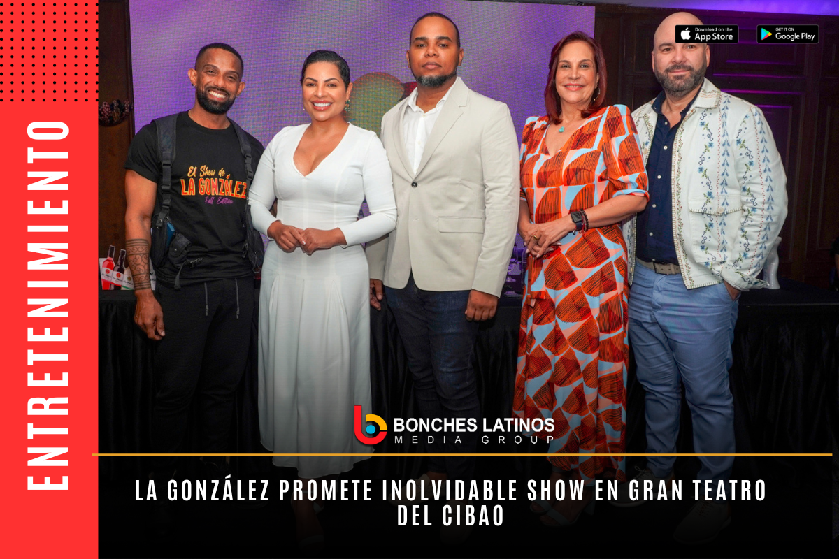 La González promete inolvidable show en Gran Teatro del Cibao