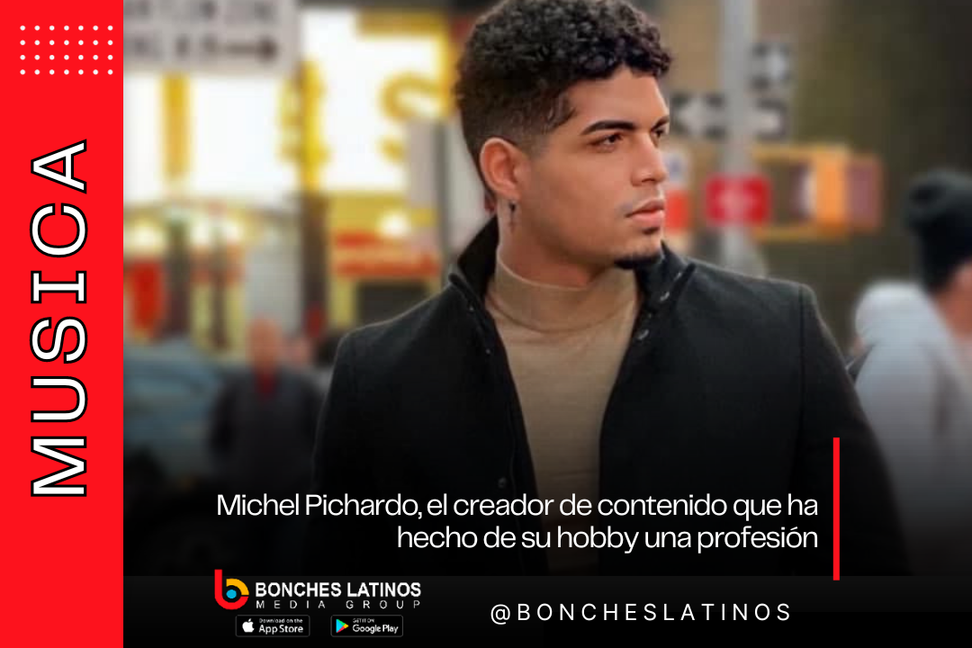 Michel Pichardo, el creador de contenido que ha hecho de su hobby una profesión