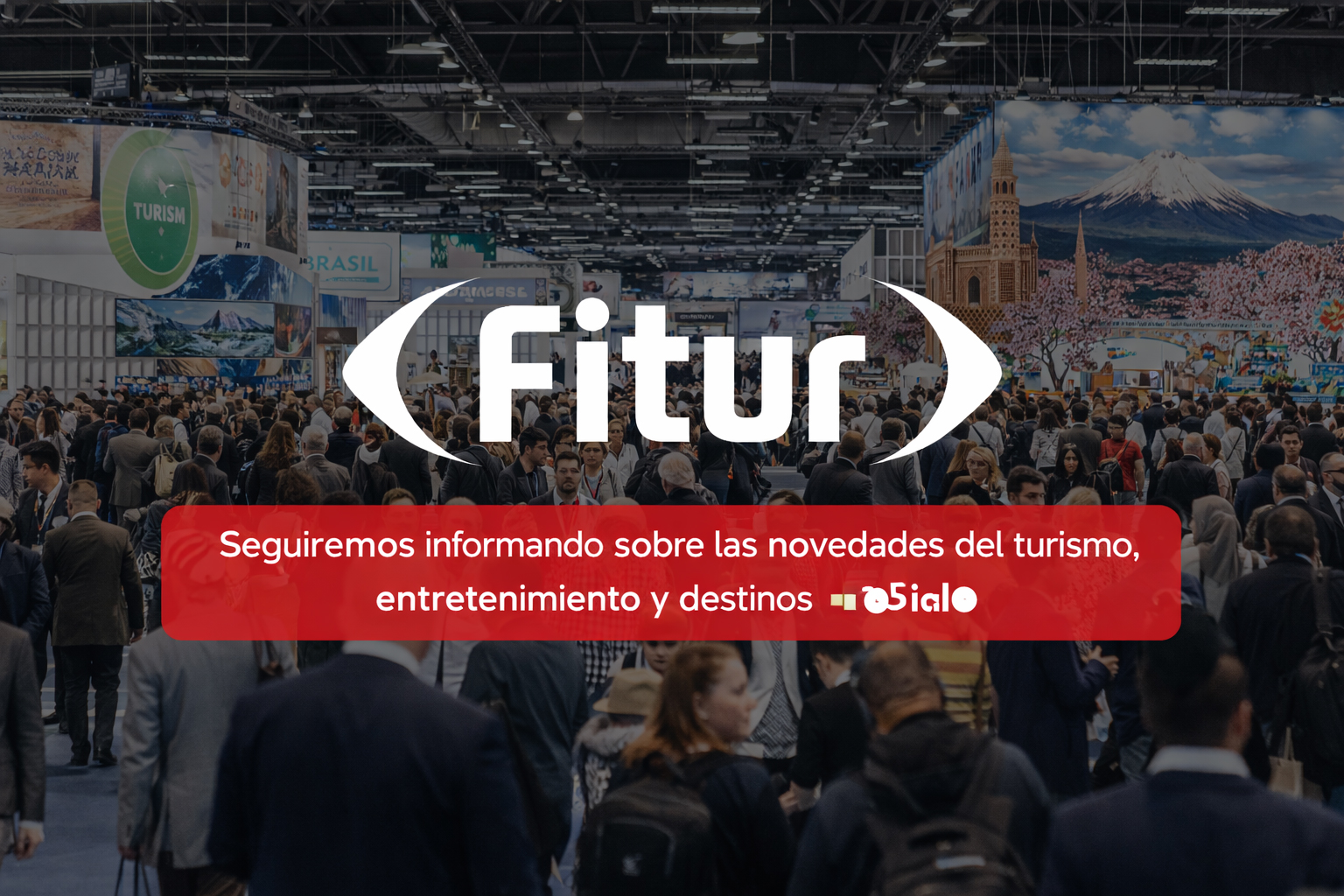 FITUR inicia en España y marcará la agenda del turismo internacional